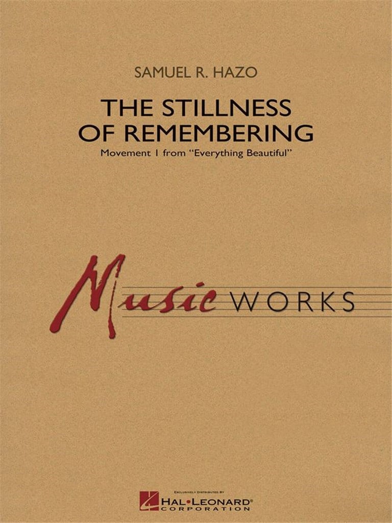 The Stillness of Remembering